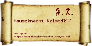 Hauszknecht Kristóf névjegykártya