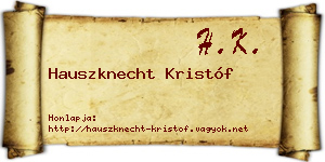Hauszknecht Kristóf névjegykártya